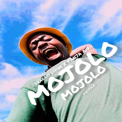 MOJOLO (feat. DRAEASY DIVINE) - Single