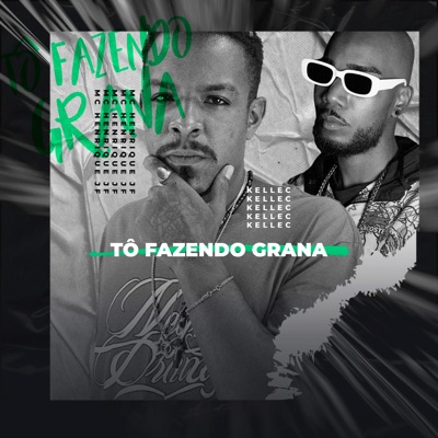 Tô Fazendo Grana - Single