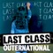 Last Class - Outernational lyrics