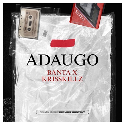 ADAUGO (feat. Krisskillz) - Single