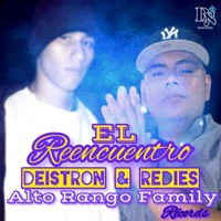 El Reencuentro (feat. Redies One) - Single - DeistroN