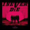 (G)I-DLE - I NEVER DIE  artwork