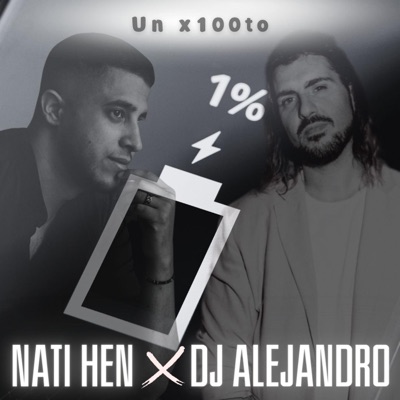 Un x100to (feat. Nati Hen) - Single