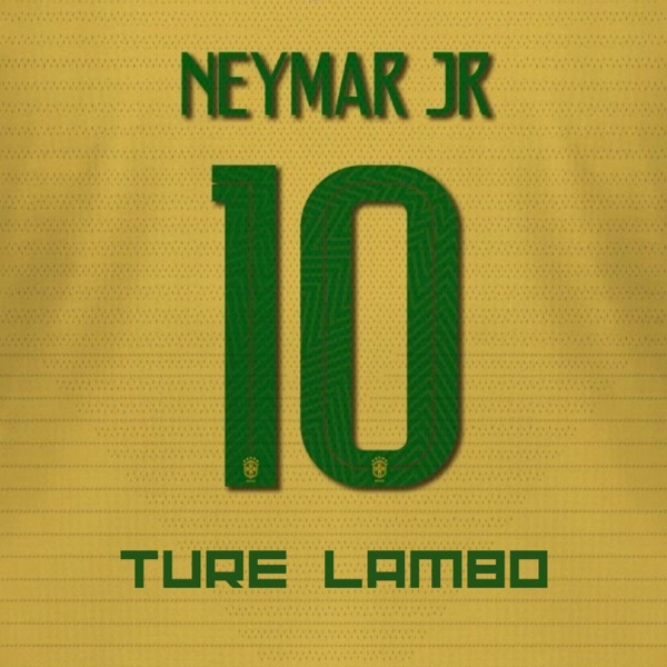 Neymar Jr - Single - Ture Lambo