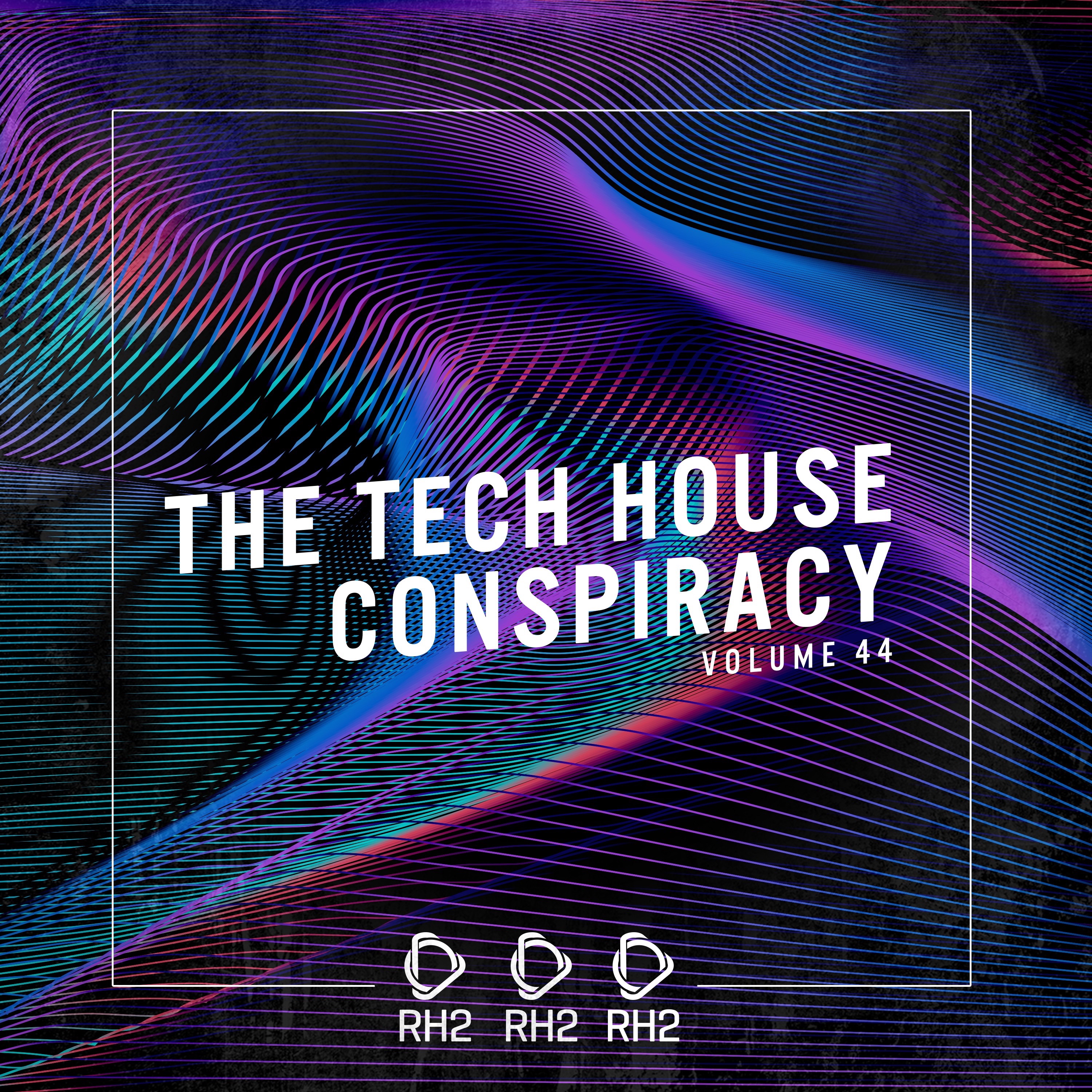 The Tech House Conspiracy, Vol. 44