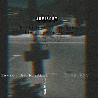 Blessingz On Otherz (feat. King Kay Marly) - Single