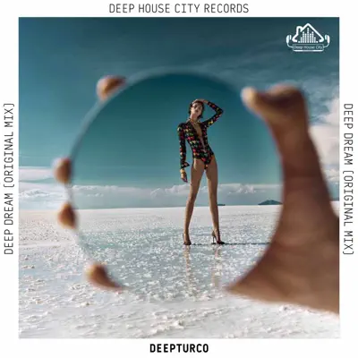 Listen to Deep Dream - Single by DeepTurco