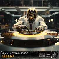 Dollar - Single - JLV & Justin J. Moore