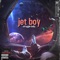 Jet Boy - Struggle Baby lyrics