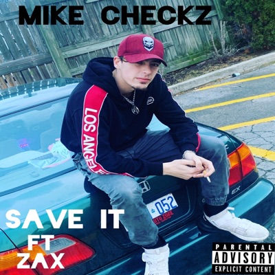 Save It (feat. Zax) - Single