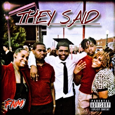 They Said - Single