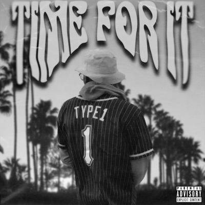 Time For It (feat. 7vn) - Single