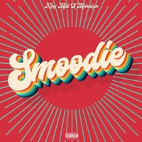 Smoodie - Single - King Milli & mohalizer