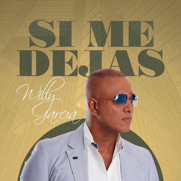 Si Me Dejas