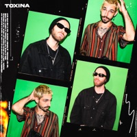 Toxina - Single - Pxrtela, Originalman & Terin