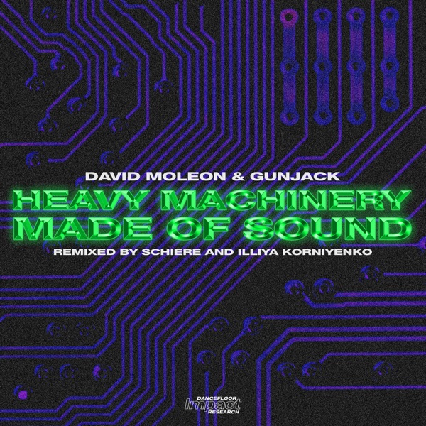 Heavy Machinery / Made of Sound - EP