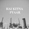 Hai Kitna Pyaar artwork