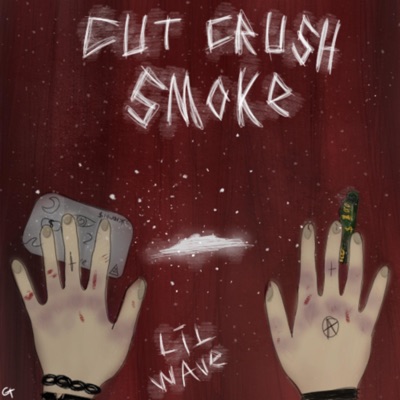 Cut Crush Smoke - Single
