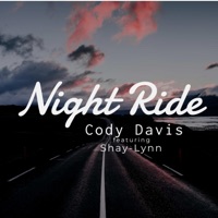 Night Ride (feat. Shay-Lynn) - Single - Cody Davis