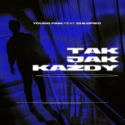 Tak Jak Każdy (feat. chlopiec) - Single