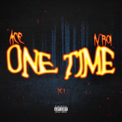 ONE TIME (feat. Iv Roi) - Single