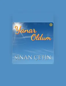 Escucha a Sinan Çetin, mira vídeos musicales, lee la biografía, consulta fechas de giras y mucho más.