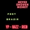 Post BRAZIR (feat. N.E.M YP) - Single