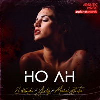Ho Ah - Single - El Kimiko y Yordy, Michel Boutic & EL YORDY DK