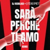 DJ Redblack & Stereoact - Sarà Perché Ti Amo (Stereoact Remix)  artwork