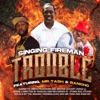 Singing Fireman - TROUBLE (feat. HUGO and RANCHO)