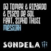 Messiah (feat. Zipho Thusi) - Single