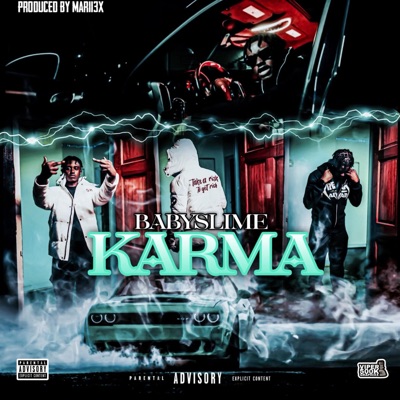 Karma (feat. Baby Slime) - Single