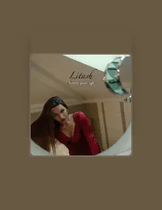 Ακούστε περιεχόμενο από Litash, παρακολουθήστε μουσικά βίντεο, διαβάστε το βιογραφικό, δείτε ημερομηνίες περιοδείας, και πολλά ακόμη!