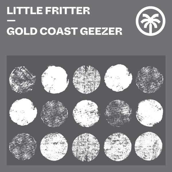 Gold Coast Geezer - Single