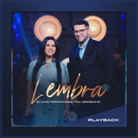 Lembra (Playback) [feat. Gersinho] - Single - Eliane Fernandes