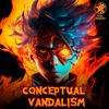 Conceptual Vandalism - Single