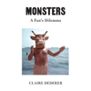 Monsters: A Fan's Dilemma (Unabridged) - Claire Dederer