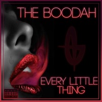 Every Little Thing (feat. Laura Vivas) - Single - The Boodah