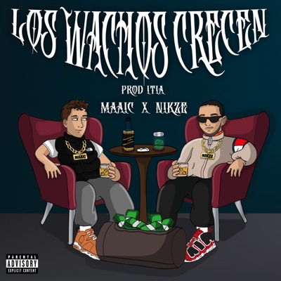 Los Wachos Crecen - Single