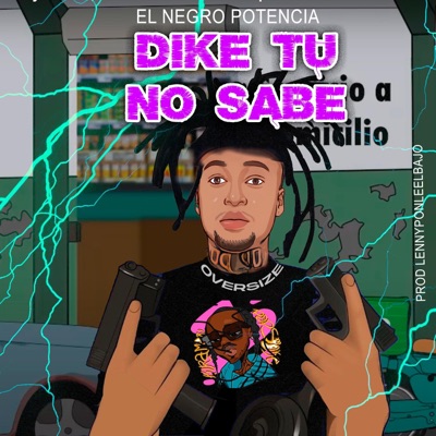 DIKE TU NO SABE - Single