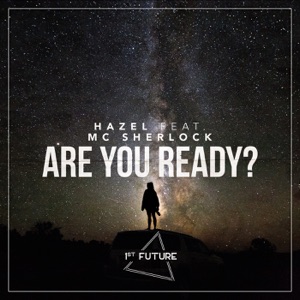 Are You Ready? (Extended Mix) [feat. MC Sherlock]