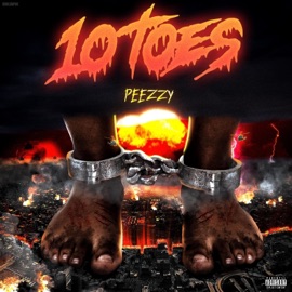 10 Toes Peezzy