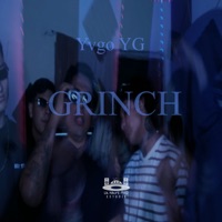 Grinch - Single - Yvgo YG