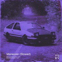 Maneuver (Slowed) - Single - Yury