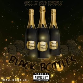 Black Bottles (feat. Mo Levelz) Sell