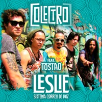 Leslie (Sistema Correo de Voz) [feat. Tostao] - Single - Colectro