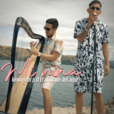 Mi Niña (feat. El Príncipe del Arpa) - Single