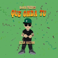 Que Onda Tu? - Single - Ryan Vuitton & Nando Produce