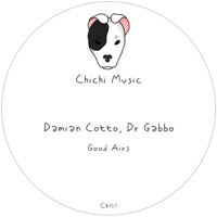 Good Airs - Single - Damian Cotto & Dr Gabbo