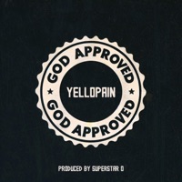 God Approved - Single - Yellopain